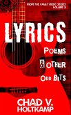 Lyrics, Poems & Other Odd Bits (From the Vault Music Series, #3) (eBook, ePUB) Lyrics, Poems & Other Odd Bits (From the Vault Music Series, #3) (eBook, ePUB)