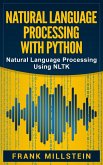 Natural Language Processing with Python: Natural Language Processing Using NLTK (eBook, ePUB)