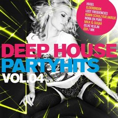 Deep House Partyhits Vol.4 - Diverse