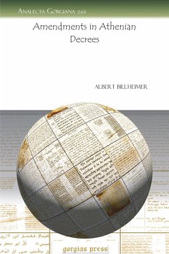 Amendments in Athenian Decrees (eBook, PDF) - Billheimer, Albert