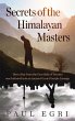 Secrets of the Himalayan Masters: How a... - Bild 1