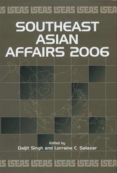 Southeast Asian Affairs 2006 (eBook, PDF) Southeast Asian Affairs 2006 (eBook, PDF)
