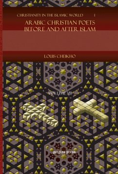 Arabic Christian Poets Before and After Islam (eBook, PDF)