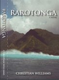 Rarotonga, a Novel (eBook, ePUB) Rarotonga, a Novel (eBook, ePUB)
