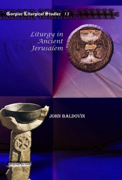 Liturgy in Ancient Jerusalem (eBook, PDF)