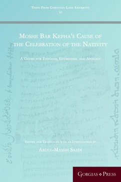 Moshe Bar Kepha's Cause of the Celebration of the Nativity (eBook, PDF)
