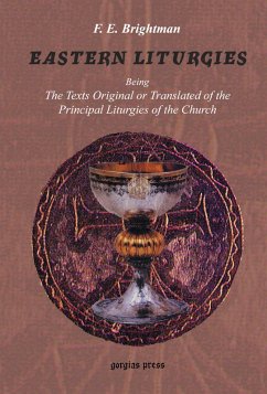 Eastern Liturgies (eBook, PDF) - Brightman, F. E.