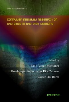 Computer Assisted Research on the Bible in the 21st Century (eBook, PDF)