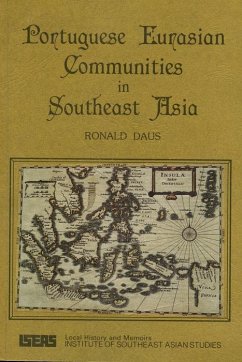 Portuguese Eurasian Communities in Southeast Asia (eBook, PDF) - Daus, Ronald