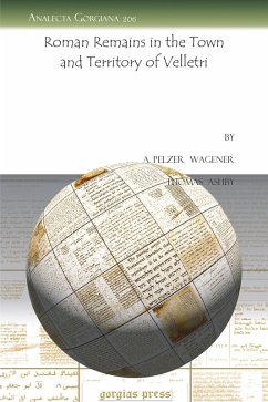 Roman Remains in the Town and Territory of Velletri (eBook, PDF)