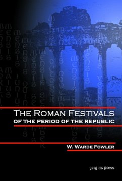The Roman Festivals of the Period of the Republic (eBook, PDF)
