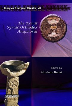 The Konat Syriac Orthodox Anaphoras (eBook, PDF)