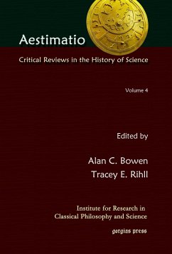Aestimatio: Critical Reviews in the History of Science (Volume 4) (eBook, PDF)