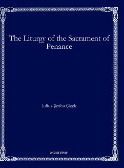 The Liturgy of the Sacrament of Penance (eBook, PDF)