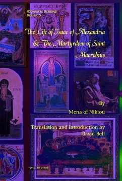The Life of Isaac of Alexandria & The Martyrdom of Saint Macrobius (eBook, PDF) - Nikiou, Mena Of