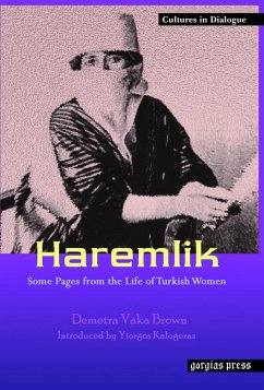 Haremlik: Some Pages from the Life of Turkish Women (eBook, PDF)