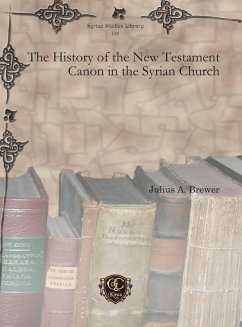 The History of the New Testament Canon in the Syrian Church (eBook, PDF)