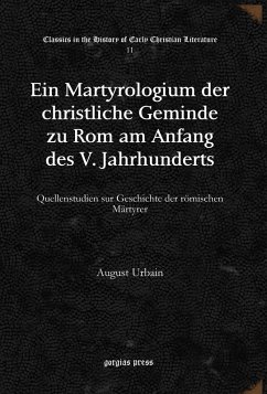 Ein Martyrologium der christliche Geminde zu Rom am Anfang des V. Jahrhunderts (eBook, PDF)