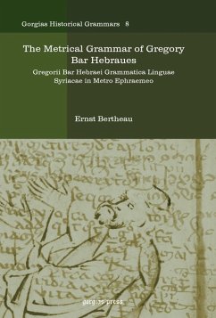 The Metrical Grammar of Gregory Bar Hebraues (eBook, PDF) - Bertheau, Ernst