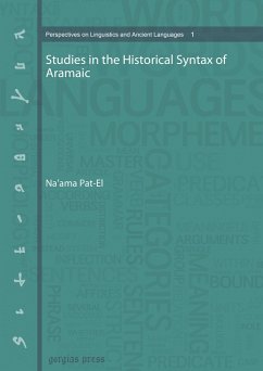 Studies in the Historical Syntax of Aramaic (eBook, PDF) - Pat-El, Na'ama