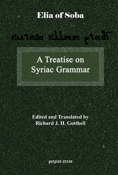 A Treatise on Syriac Grammar by Mar Elia of Soba (eBook, PDF)