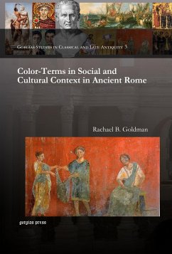 Color-Terms in Social and Cultural Context in Ancient Rome (eBook, PDF)