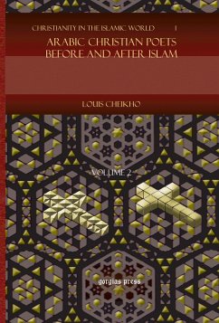 Arabic Christian Poets Before and After Islam (eBook, PDF) - Cheikho, Louis