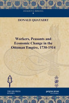 Workers, Peasants and Economic Change in the Ottoman Empire, 1730-1914 (eBook, PDF)