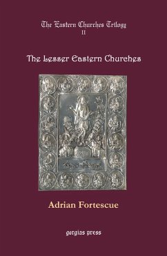 The Eastern Churches Trilogy: The Lesser Eastern Churches (eBook, PDF)