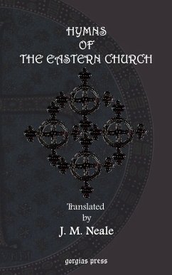 Hymns of the Eastern Church (eBook, PDF)