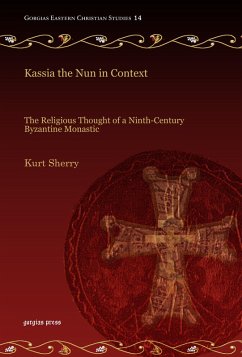 Kassia the Nun in Context (eBook, PDF) - Sherry, Kurt