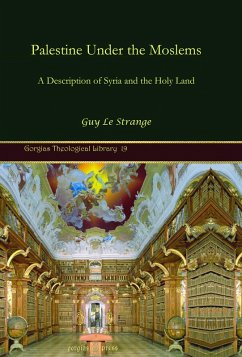 Palestine under the Moslems (eBook, PDF) - Strange, Guy Le