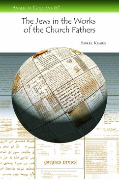 The Jews in the Works of the Church Fathers (eBook, PDF) - Krauss, Samuel
