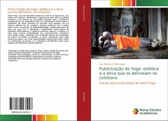 Publicização do Yoga: estética e a ética que se delineiam no cotidiano - Bernegozi, Luis Antonio L.