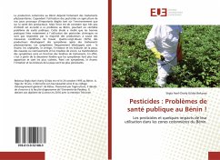 Pesticides : Problèmes de santé publique au Bénin ! - Bokossa, Sègla Axel-Charly Gildas