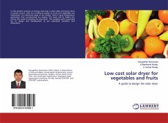 Low cost solar dryer for vegetables and fruits - Namwade, Gangadhar;Reddy, G.Manikanth;Reddy, K.Venkat