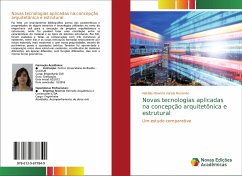 Novas tecnologias aplicadas na concepção arquitetônica e estrutural - Nowicki Varela Rezende, Natália