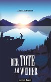 Der Tote am Weiher