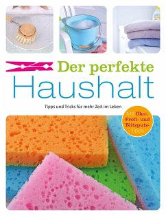 Der perfekte Haushalt - Lowis, Ulrike