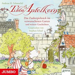 Tilda Apfelkern - Das Zauberpicknick im verwunschenen Garten und weitere Geschichten - Schmachtl, Andreas H.