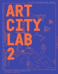 Art City Lab 2 - Kulturwerk des bbk Berlin GmbH, Raumlaborberlin [Hrsg.]