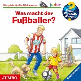 Was macht der Fußballer? / Wieso? Weshalb? Warum? Junior Bd.68 (1 Audio-CD)