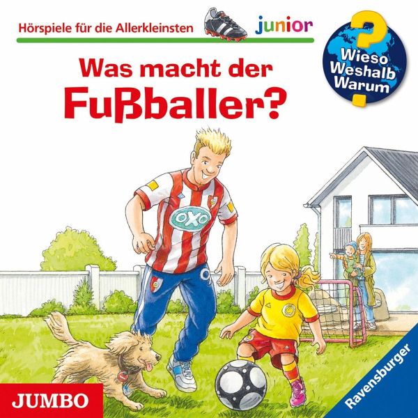 Was macht der Fußballer? / Wieso? Weshalb? Warum? Junior Bd.68 (1 Audio-CD)  von Peter Nieländer - Hörbücher portofrei bei bücher.de
