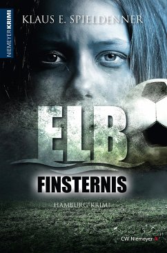 Elbfinsternis - Spieldenner, Klaus E.