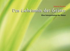 Das Geheimnis der Gräser - Forster, Valerie