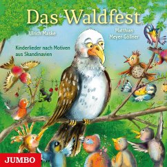 Das Waldfest - Kinderlieder nach Motiven aus Skandinavien - Maske, Ulrich