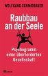 Raubbau an der Seele - Bild 1