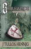 Shirewode (The Books of the Wode, #2) (eBook, ePUB)