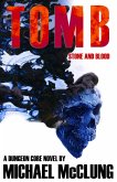 Tomb: Stone and Blood (eBook, ePUB)