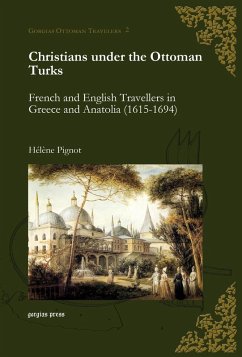 Christians under the Ottoman Turks (eBook, PDF)